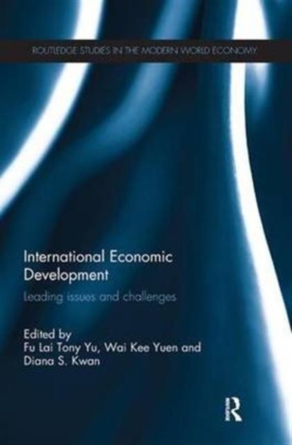 International Economic Development : Leading Issues and Challenges
