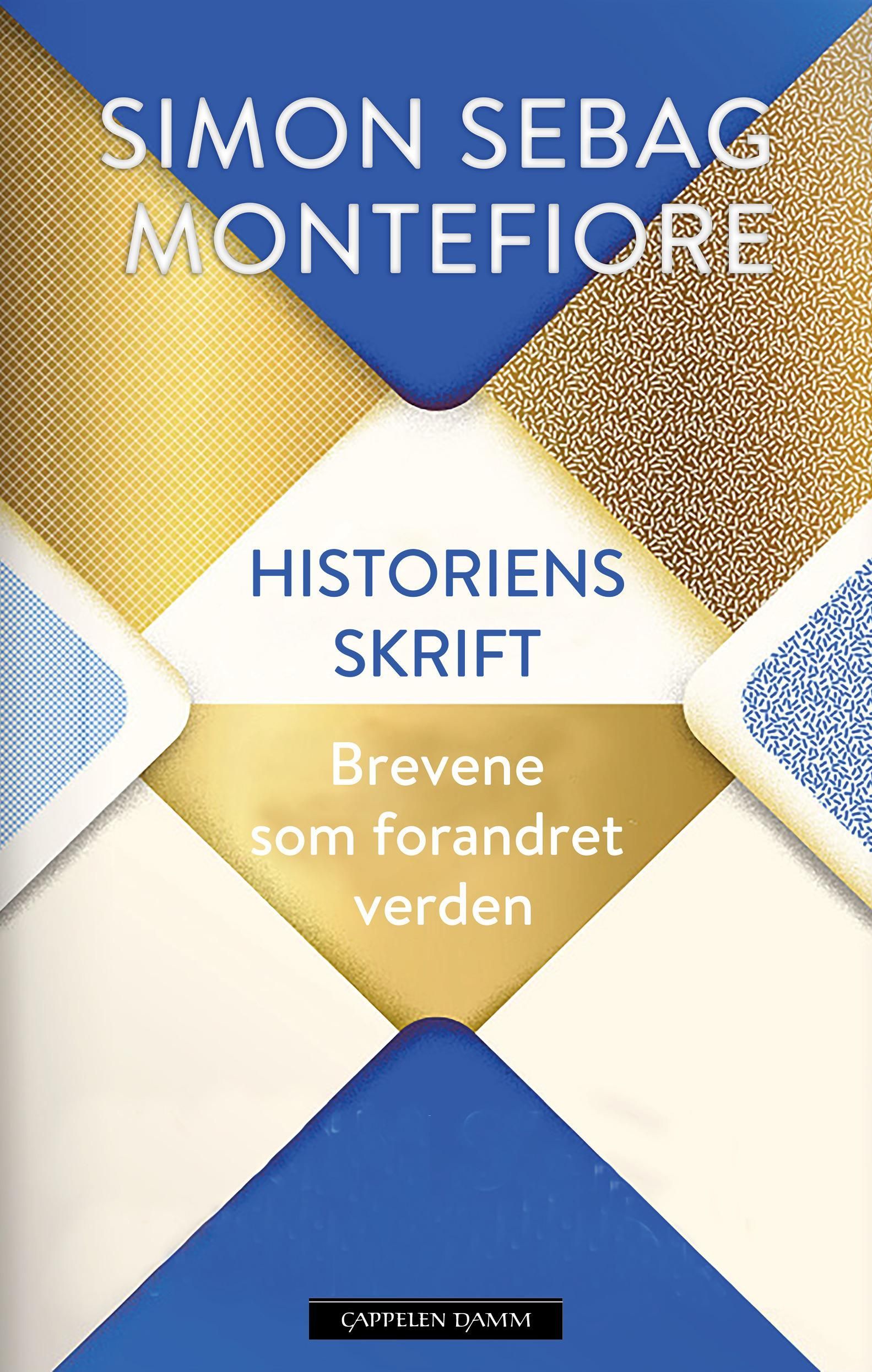 Historiens skrift : brev som forandret verden