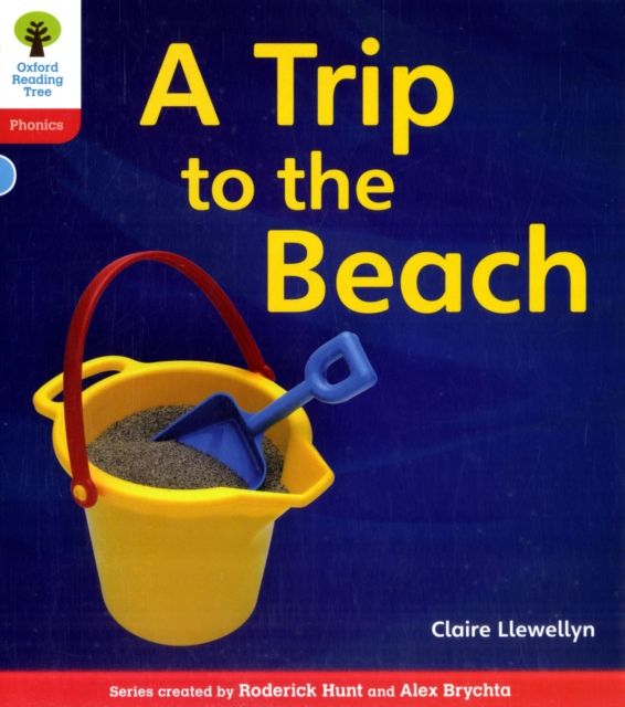 Oxford Reading Tree: Level 4: Floppy's Phonics Non-Fiction: A Trip to the Beach