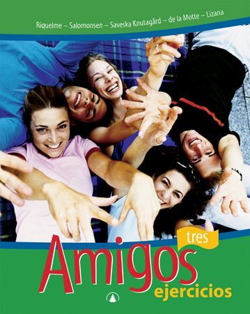 Amigos tres : ejercicios