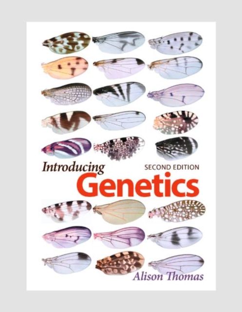 Introducing Genetics : From Mendel to Molecules