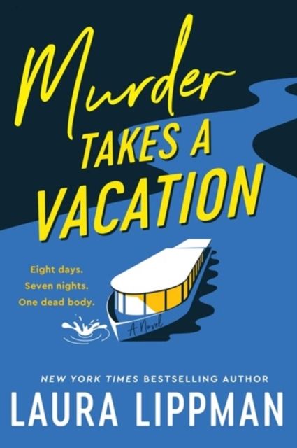 Murder Takes a Vacation : A Novel