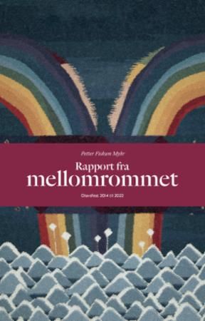 Rapport fra mellomrommet : Olavsfest 2014-2022
