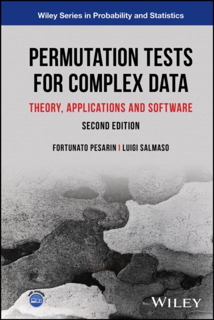 Permutation Tests for Complex Data : Theory, Applications and Software