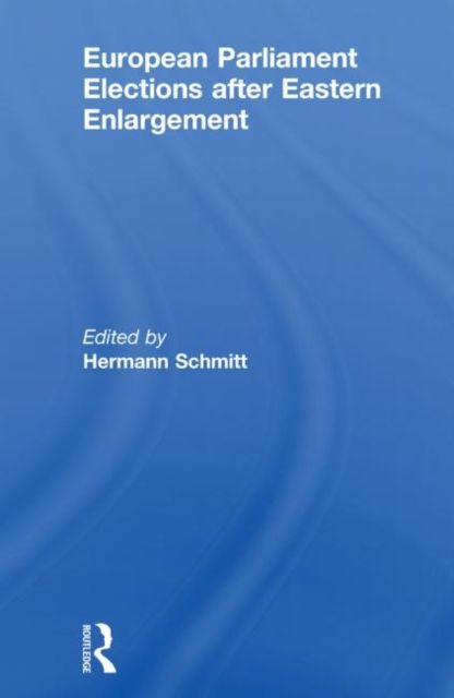 European Parliament Elections after Eastern Enlargement