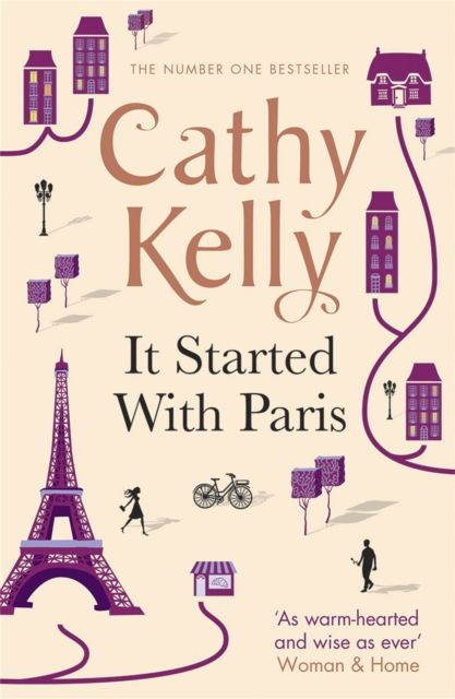Forsidebilde av It Started With Paris : The heartwarming and romantic story of second chances from the number one bestselling author!