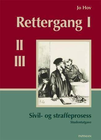 Rettergang I-III : studentutgave