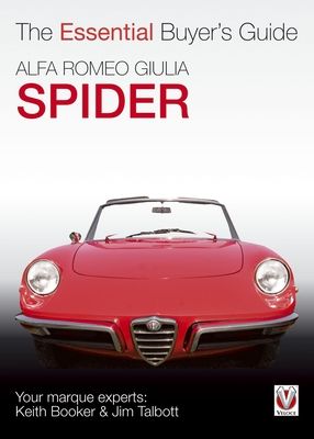 Alfa Romeo Giulia Spider : The Essential Buyer’s Guide