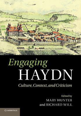 Engaging Haydn : Culture, Context, and Criticism