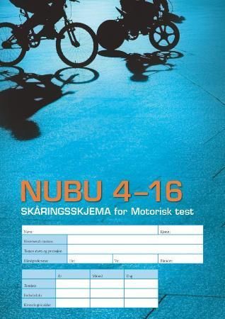 NUBU 4-16 : skåringskjema for motorisk test