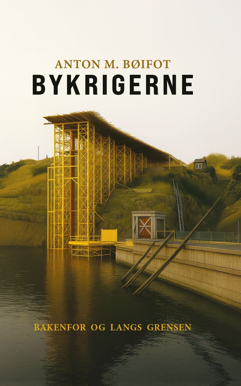 Forsidebilde av Bykrigerne : bakenfor og langs grensen