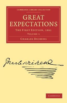 Great Expectations : The First Edition, 1861