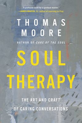 Forsidebilde av Soul Therapy : The Art and Craft of Caring Conversations