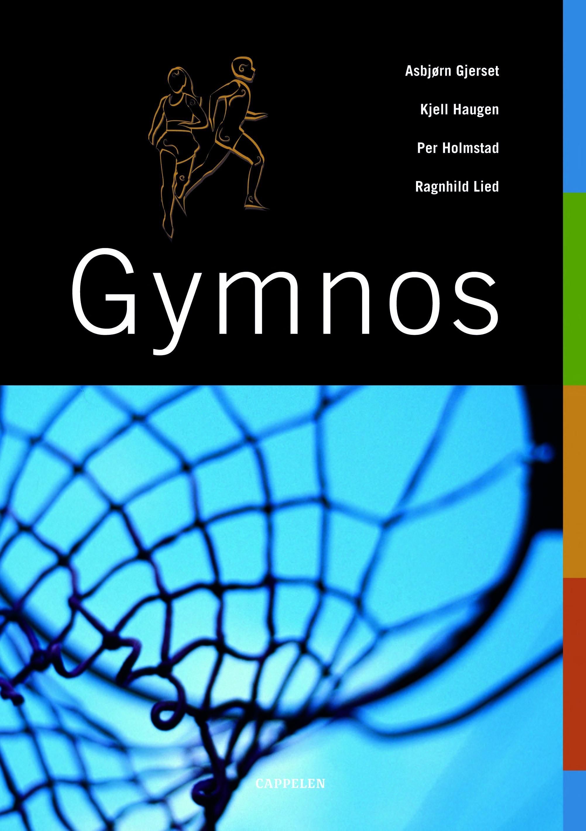 Gymnos : kroppsøving for den videregående skolen : studieforberedende utdanningsprogram : yrkesfaglige utdanningsprogram