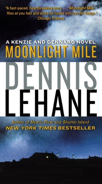 Moonlight Mile : A Kenzie and Gennaro Novel