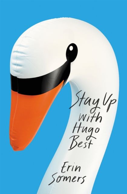 Stay Up With Hugo Best : 'a devilishly fun ride'