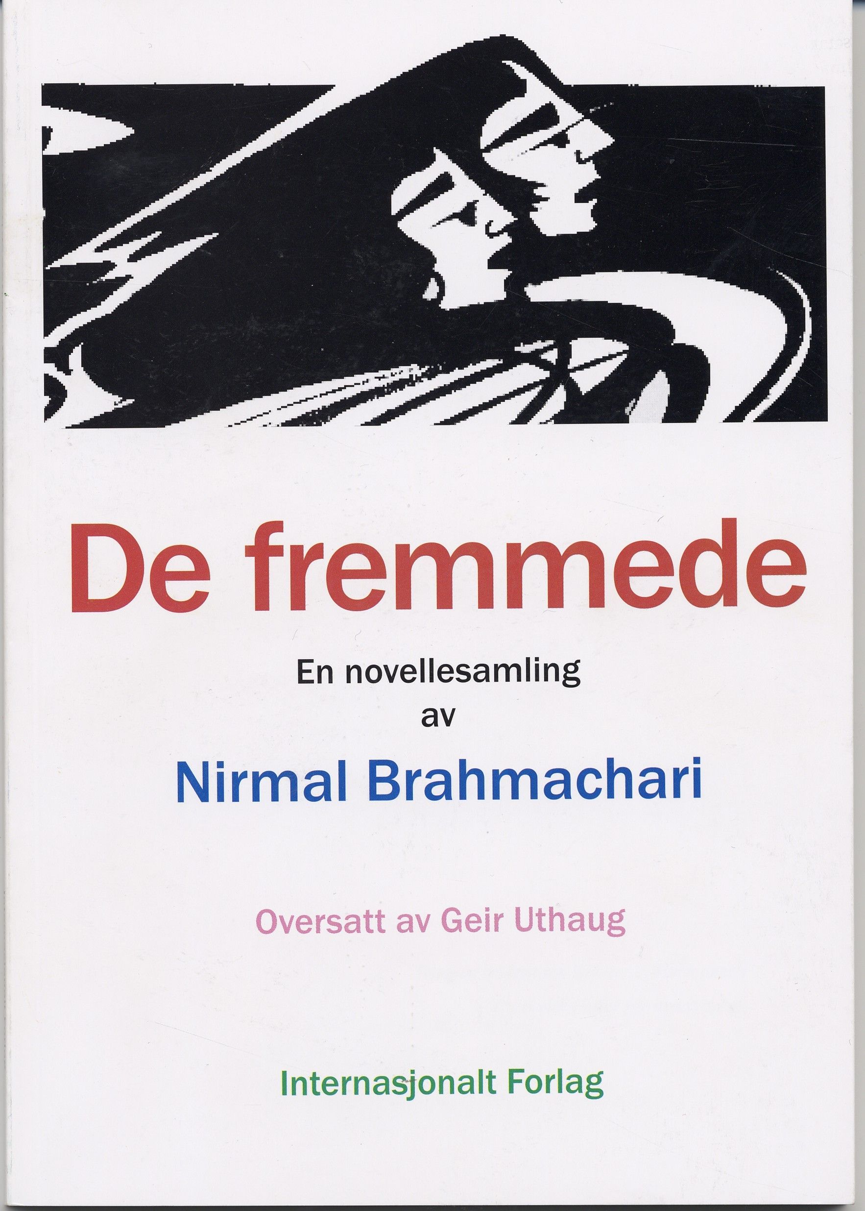 De fremmede : en novellesamling