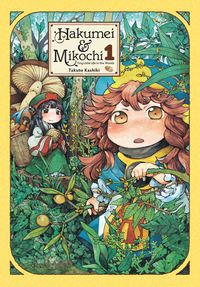 Hakumei & Mikochi : tiny little life in the woods. 1