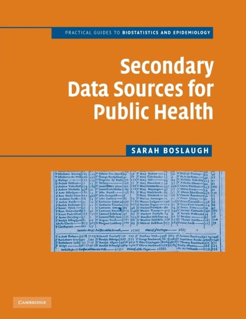 Secondary Data Sources for Public Health : A Practical Guide