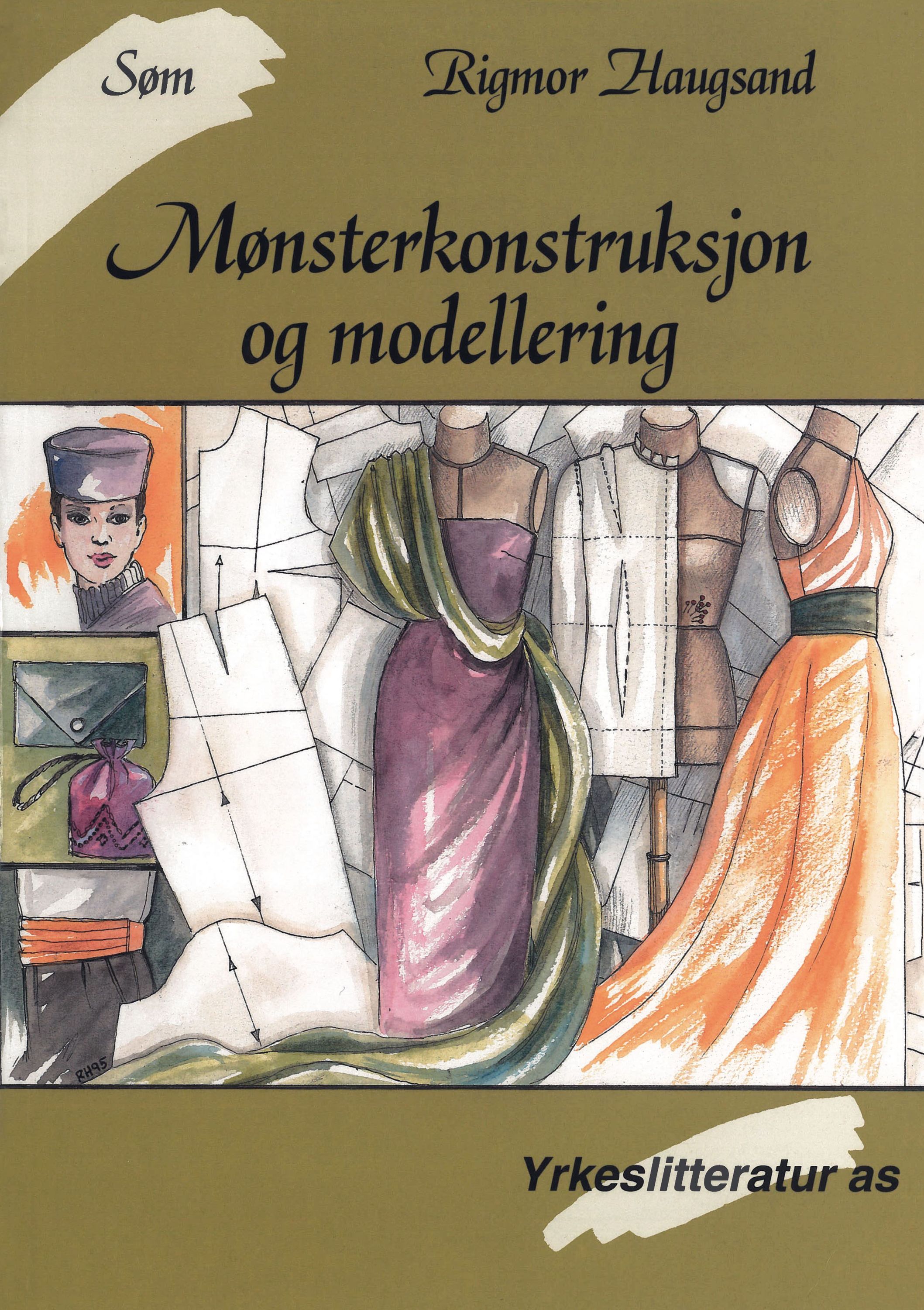 Søm : mønsterkonstruksjon og modellering