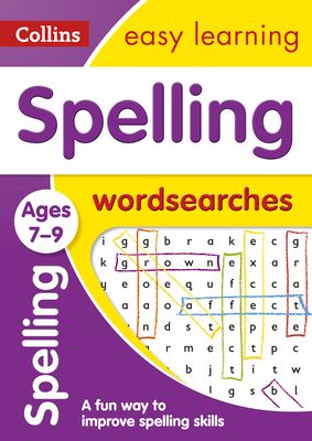 Spelling Word Searches Ages 7-9 : Ideal for Home Learning