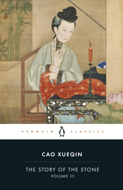 The story of the stone : a Chinese novel. Volume 3. The warning voice