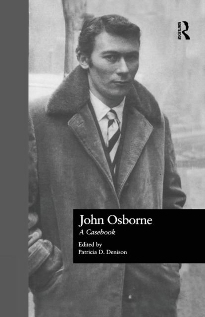 John Osborne : A Casebook