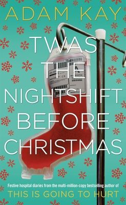 Twas the nightshift before Christmas