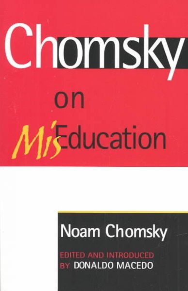 Chomsky on miseducation
