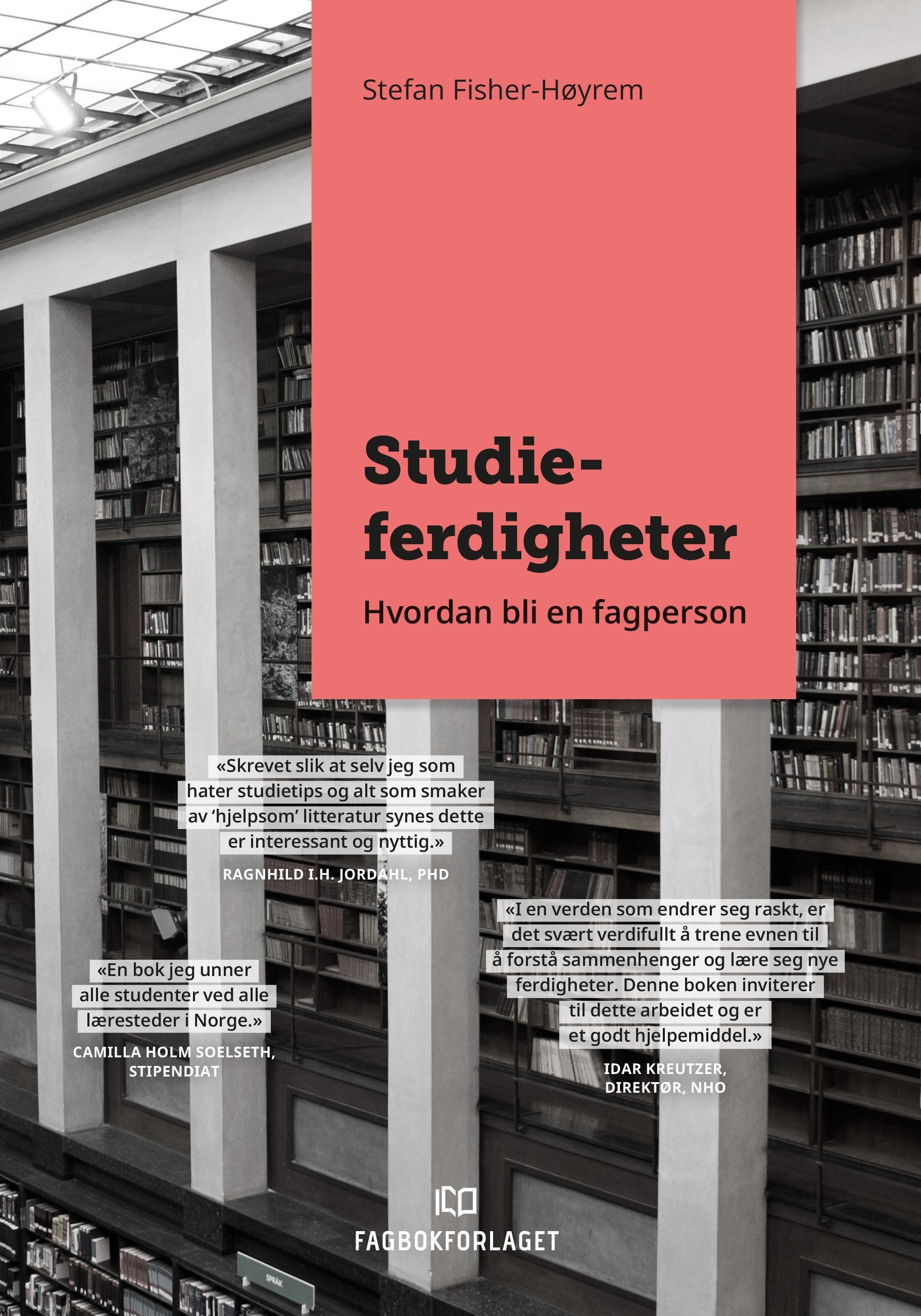 Studieferdigheter : hvordan bli en fagperson