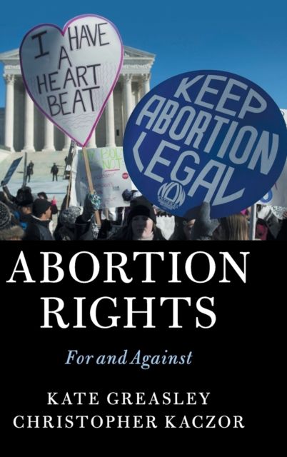 Abortion Rights : For and Against
