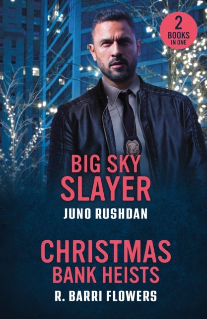 Big Sky Slayer / Christmas Bank Heists : Big Sky Slayer (Ironside Protection Services) / Christmas Bank Heists (Bureaus of Investigation Mysteries)