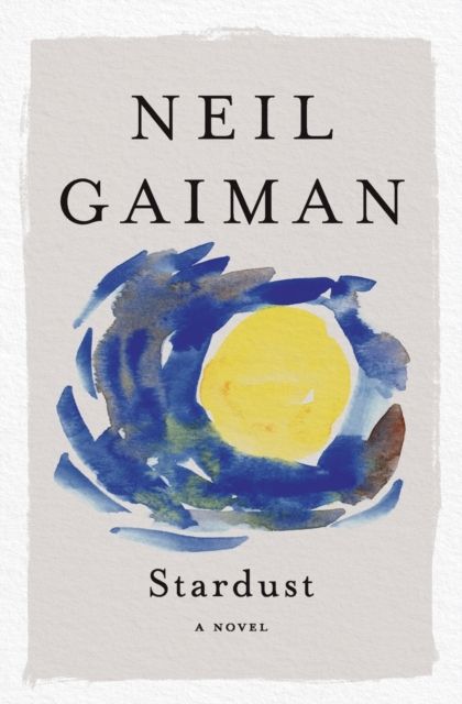 Stardust : a novel