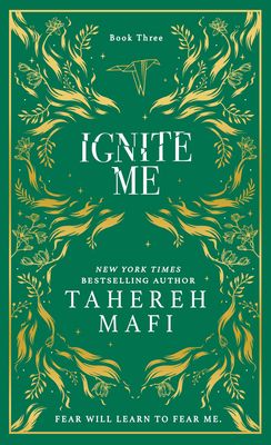 Ignite me