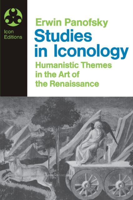 Studies In Iconology : Humanistic Themes In The Art Of The Renaissance