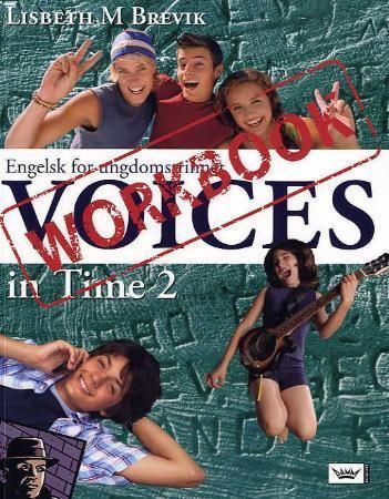Forsidebilde av Voices in time 2 : workbook : engelsk for ungdomstrinnet