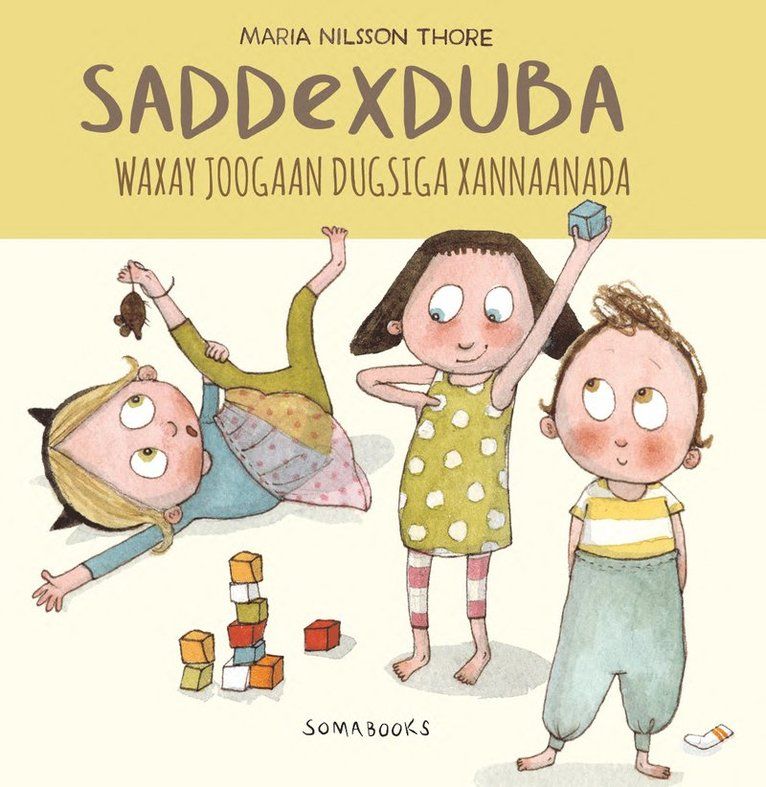 Saddexduba waxay joogaan dugsiga xannaanada