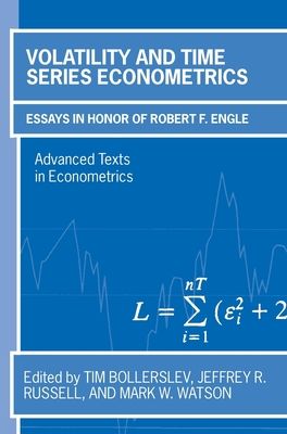 Volatility and Time Series Econometrics : Essays in Honor of Robert Engle
