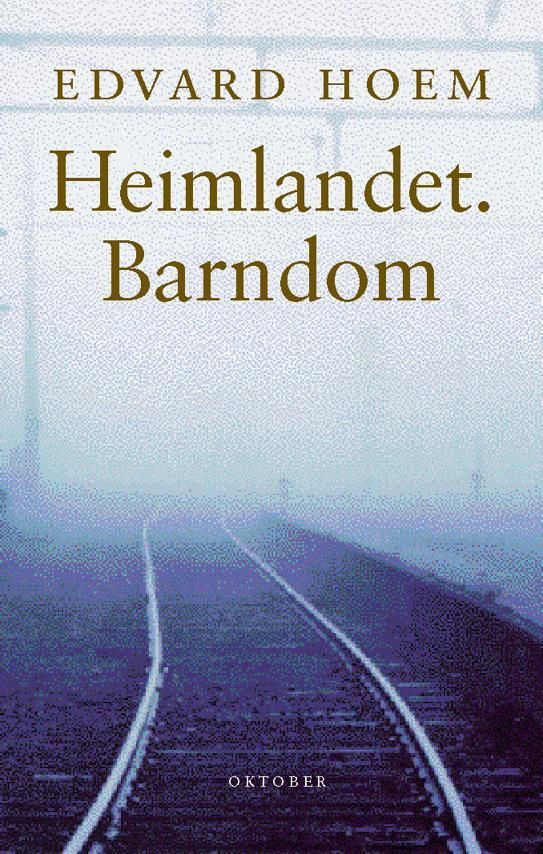 Heimlandet Barndom : roman