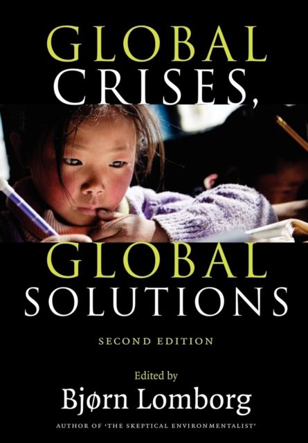 Forsidebilde av Global Crises, Global Solutions : Costs and Benefits