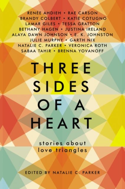 Three Sides of a Heart : Stories About Love Triangles