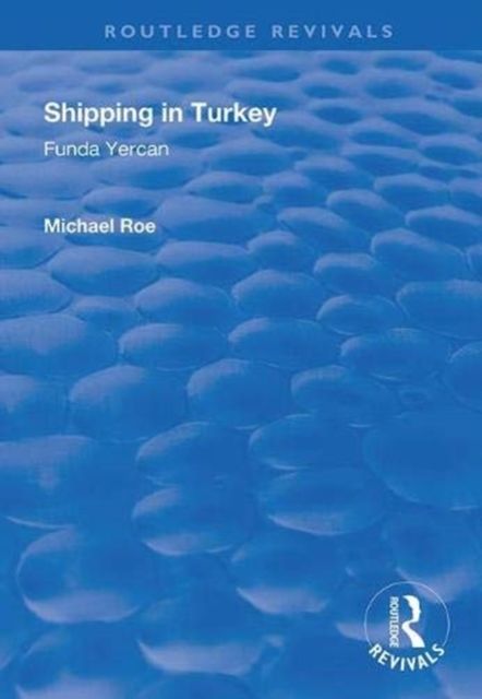 Shipping in Turkey : A Marketing Analysis of the Passenger Ferry Sector