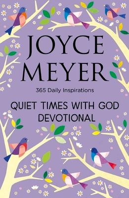 Quiet Times With God Devotional : 365 Daily Inspirations
