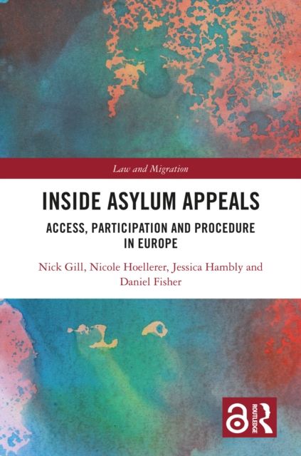 Inside Asylum Appeals : Access, Participation and Procedure in Europe