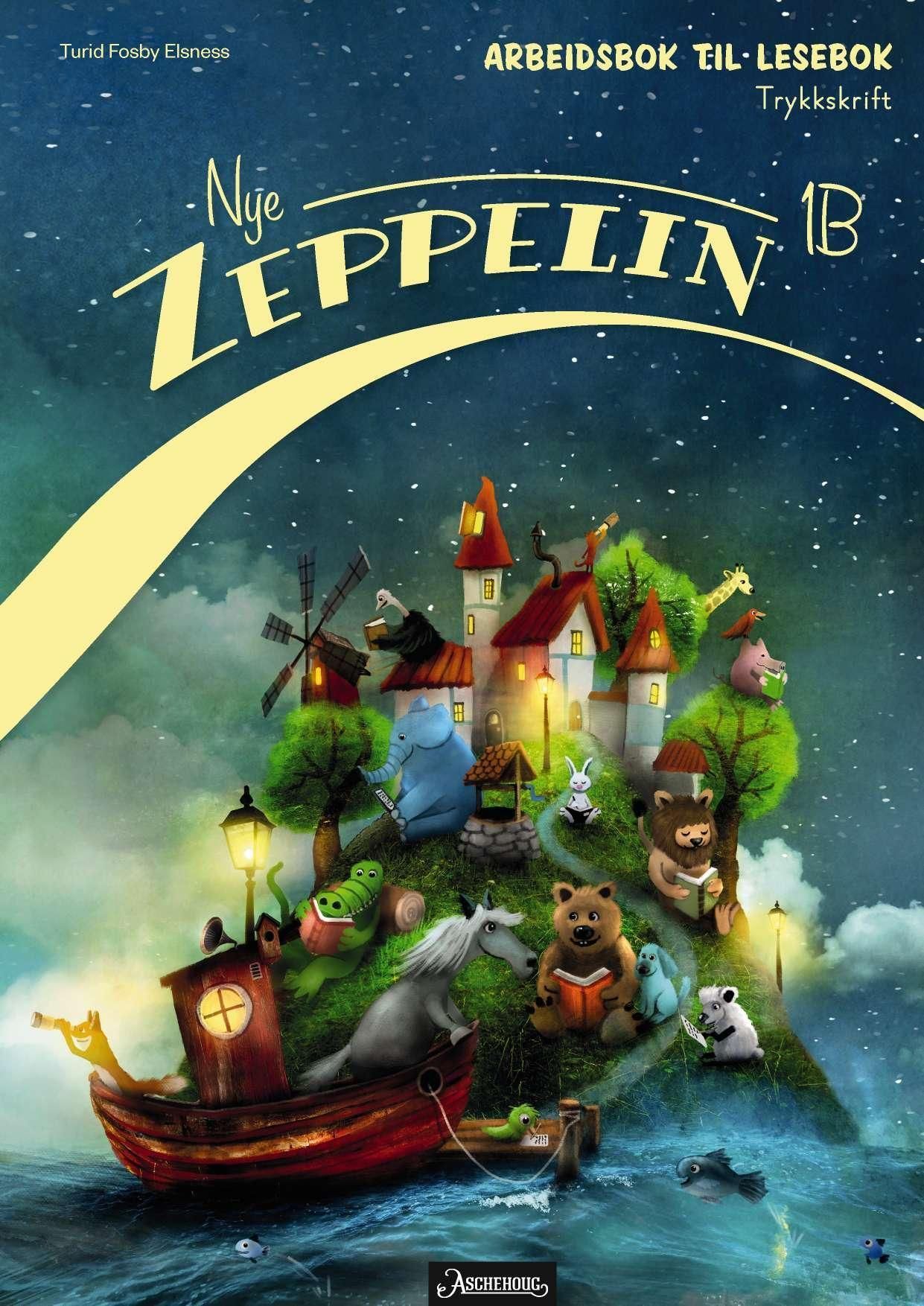 Nye Zeppelin 1B : norsk for barnetrinnet. Arbeidsbok : trykkskrift