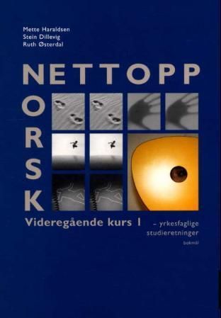Nettopp norsk : videregående kurs 1 : yrkesfaglige studieretninger : modul 2 - kontekst