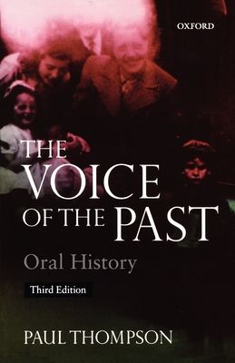 Voice of the Past : Oral History
