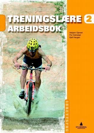 Treningslære 2 : arbeidsbok