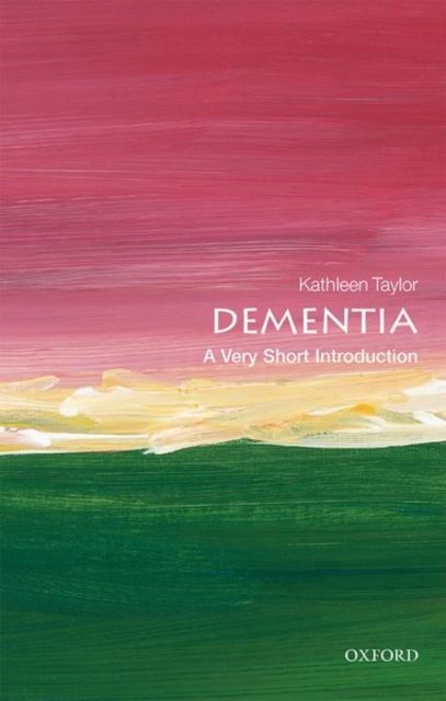 Dementia : a very short introduction