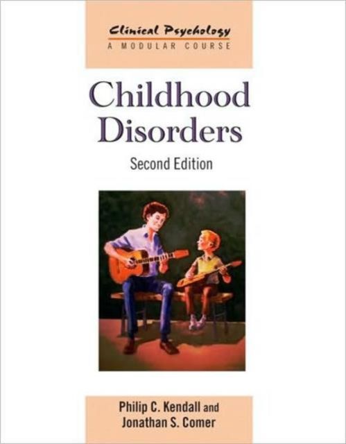 Childhood Disorders : Second Edition